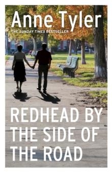 REDHEAD BY THE SIDE OF THE ROAD | 9781529112450 | ANNE TYLER