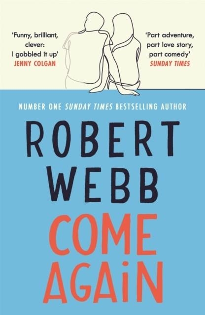 COME AGAIN | 9781786890153 | ROBERT WEBB