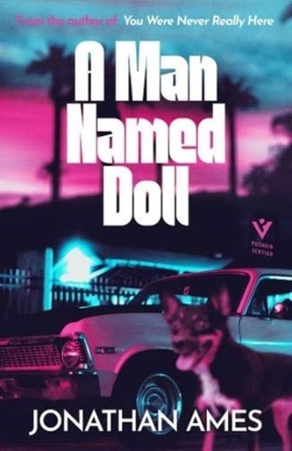 A MAN NAMED DOLL | 9781782276999 | JONATHAN AMES