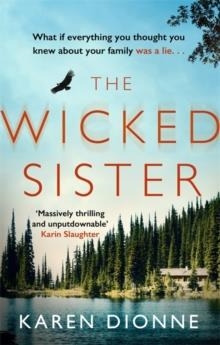 THE WICKED SISTER | 9780751567441 | KAREN DIONNE