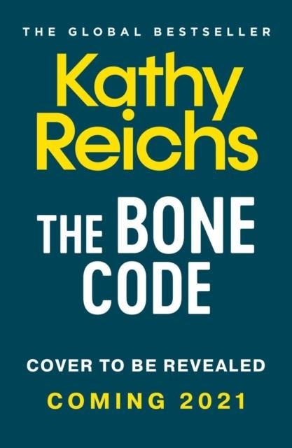 THE BONE CODE | 9781471188909 | KATHY REICHS