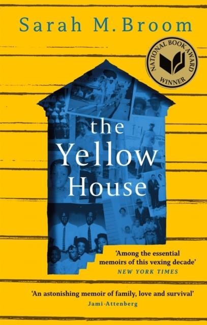 THE YELLOW HOUSE | 9781472155597 | SARAH M BROOM