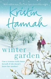 WINTER GARDEN | 9781447265375 | KRISTIN HANNAH