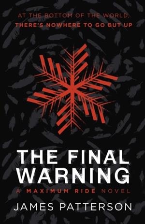 THE FINAL WARNING | 9781529120257 | PATTERSON, JAMES
