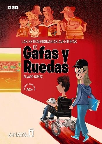 LAS EXTRAORDINARIAS AVENTURAS DE GAFAS Y RUEDAS. | 9788469887295 | NÚÑEZ SAGREDO, ÁLVARO
