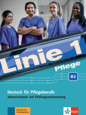 LINIE 1 PFLEGE B2, INTENSIVTRAINER | 9783126071840