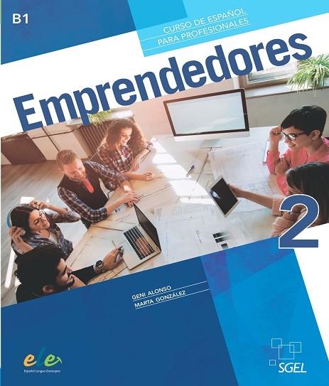 EMPRENDEDORES B1 ALUMNO+EJERCICIOS | 9788416782994 | EUGENIA ALONSO ARIJA