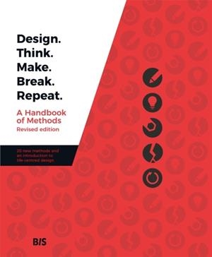 DESIGN. THINK. MAKE. BREAK. REPEAT. | 9789063695859 | MARTIN TOMISCH