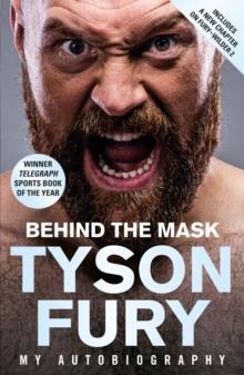 BEHIND THE MASK | 9781787465060 | TYSON FURY