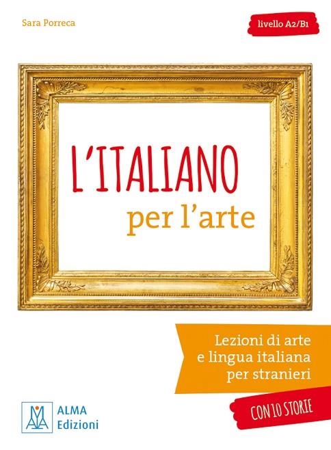 L’ITALIANO PER L’ARTE (LIBRO + AUDIO ONLINE) | 9788861826243