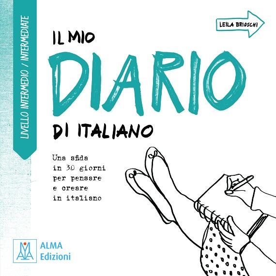 IL MIO DIARIO DI ITALIANO – LIVELLO INTERMEDIO / INTERMEDIATE (LIBRO) | 9788861826427