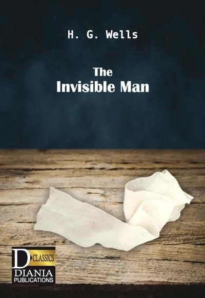 THE INVISIBLE MAN | 9786188342026 | H. G. WELLS