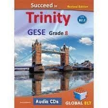 TRINITY SUCCEED IN TRINITY-GESE-B2-GRADE 8- SSE - REVISED EDITION | 9781781646816