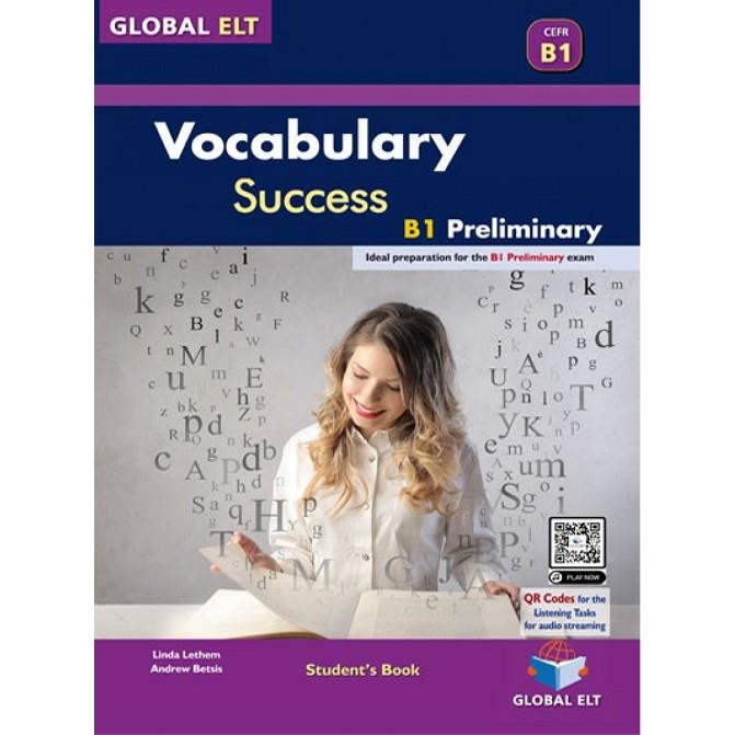 PET VOCABULARY SUCCESS - LEVEL B1 – PET -STUDENT'S BOOK | 9781781647097