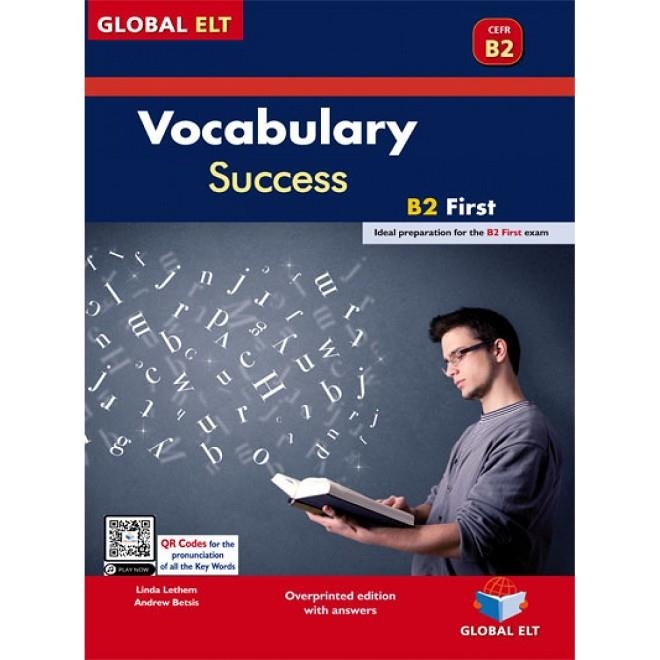 FC VOCABULARY SUCCESS - LEVEL B2 – FCE – OVERPRINTED EDITION WITH ANSWERS | 9781781647134