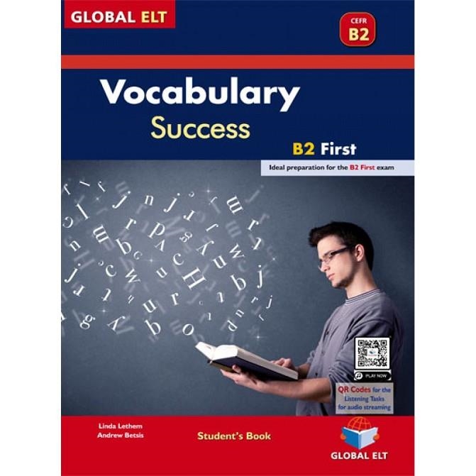 FC VOCABULARY SUCCESS - LEVEL B2 – FCE -STUDENT'S BOOK | 9781781647127