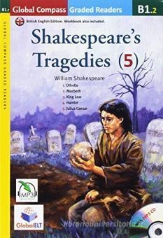 SHAKESPEARE TRAGEDIES WITH MP3 CD - LEVEL B1.2 - (BRITISH ENGLISH)-GRADED READER | 9781781644201