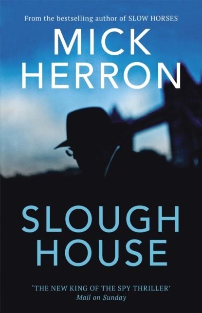 SLOUGH HOUSE | 9781529378641 | MICK HERRON