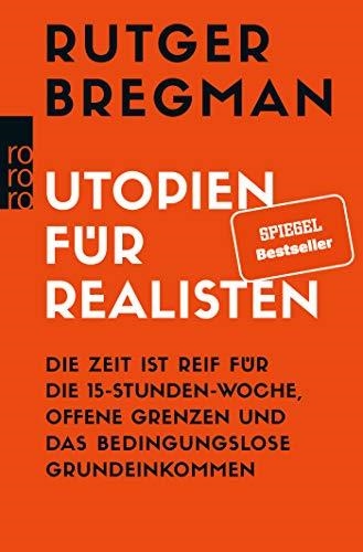 UTOPIEN FÜR REALISTEN | 9783499633003 | RUTGER BREGMAN