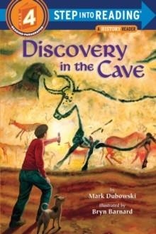 DISCOVERY IN THE CAVE ( STEP INTO READING - LEVEL 4 - QUALITY ) | 9780375858932