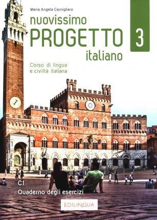 NUOVISSIMO PROGETTO ITALIANO 3  QUADERNO DEGLI ESERCIZI +CD | 9788831496001