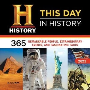 2021 HISTORY CHANNEL THIS DAY IN HISTORY WALL CALENDAR | 9781728206493
