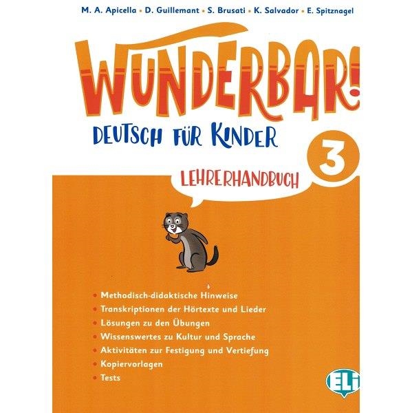 WUNDERBAR! 3 – LEHRERHANDBUCH + 2 AUDIO CDS | 9788853627902