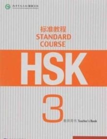 HSK 3 - STANDARD COURSE – TEACHER BOOK | 9787561941492