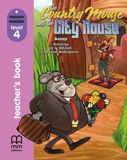 THE COUNTRY MOUSE AND THE CITY MOUSE TEACHER´S BOOK | 9786180542912