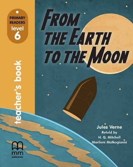 FROM THE EARTH TO THE MOON TEACHER´S BOOK | 9786180542936