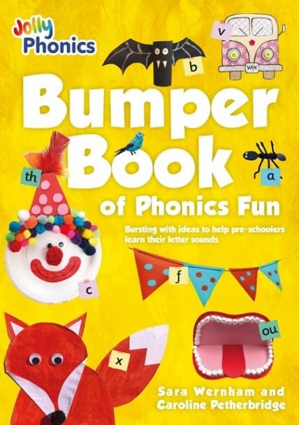 BUMPER BOOK OF PHONICS FUN | 9781844148417 | Sara Wernham