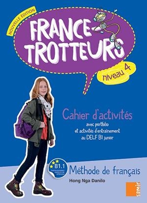 FRANCE-TROTTEURS NIVEAU 4-CAHIER D´ACTIVITÉS | 9786144432730