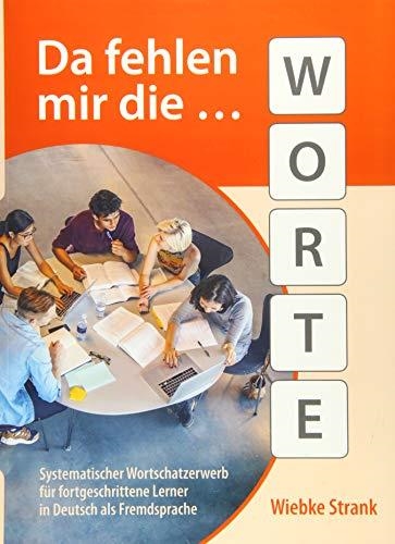 DA FEHLEN MIR DIE WORTE (2.AUFL) | 9783941323674