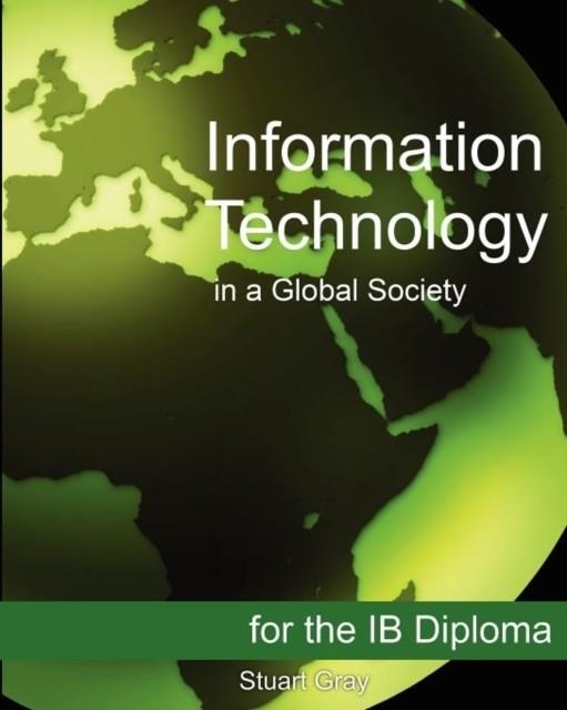 INFORMATION TECNOLOGY IN A GLOBAL | 9781468023619
