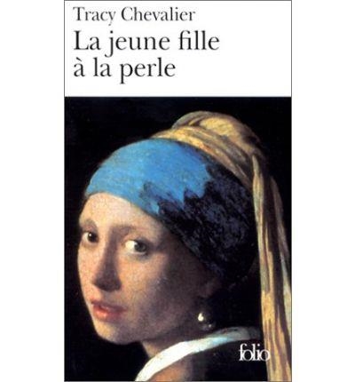 JEUNE FILLE A LA PERLE | 9782070417940 | CHEVALIER, TRACY