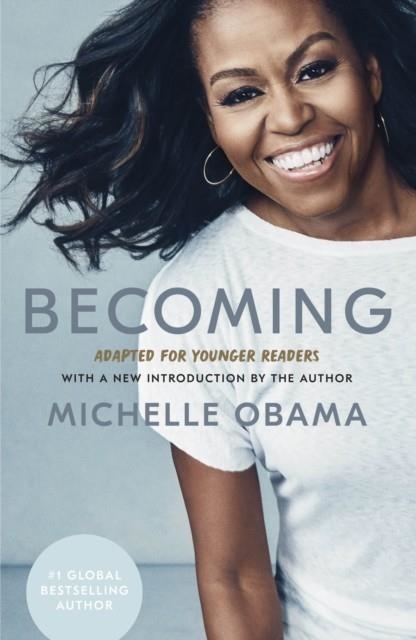 BECOMING: ADAPTED FOR YOUNGER READERS | 9780241531815 | MICHELLE OBAMA