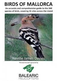 BIRDS OF MALLORCA | 9781527248670 | NEVILLE JAMES DAVIES