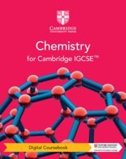 NEW CAMBRIDGE IGCSE™ CHEMISTRY DIGITAL COURSEBOOK (2 YEARS) | 9781108970402
