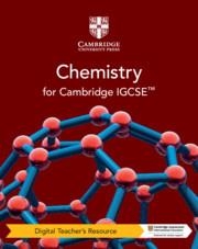 CAMBRIDGE IGCSE™ CHEMISTRY DIGITAL TEACHER'S RESOURCE-DIGITAL | 9781108948920