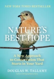 NATURE'S BEST HOPE | 9781604699005 | DOUGLAS W. TALLAMY