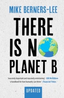 THERE IS NO PLANET B | 9781108821575 | MIKE BERNERS-LEE