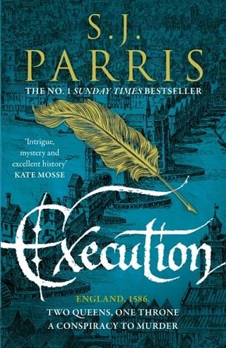 EXECUTION: BOOK 6 | 9780007481323 | S J PARRIS