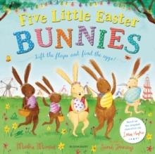 FIVE LITTLE EASTER BUNNIES | 9781526625120 | MARTHA MUNFORD