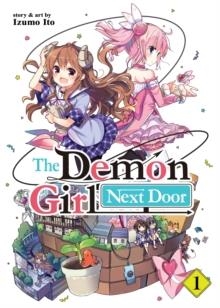 THE DEMON GIRL NEXT DOOR VOL. 1 | 9781648271182 | IZUMO ITO