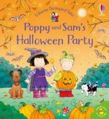 POPPY AND SAM'S HALLOWEEN PARTY | 9781474935913 | SAM TAPLIN