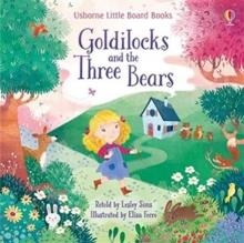 GOLDILOCKS AND THE THREE BEARS | 9781474969628 | LESLEY SIMS