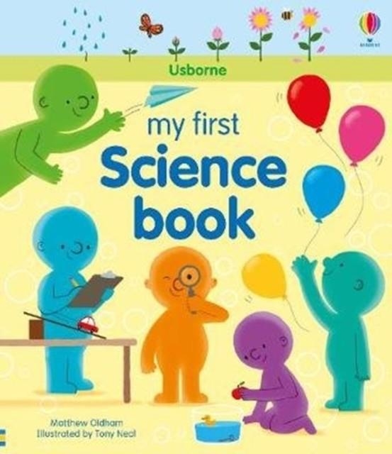 MY FIRST SCIENCE BOOK | 9781474950831 | MATTHEW OLDHAM