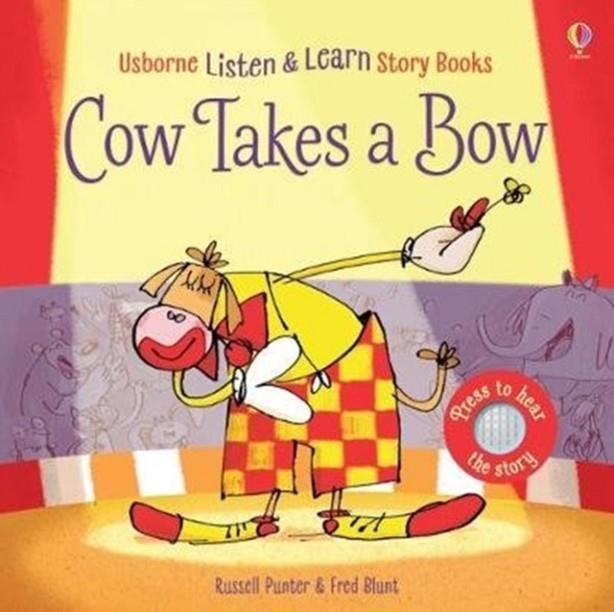 COW TAKES A BOW | 9781474950558 | RUSSELL PUNTER