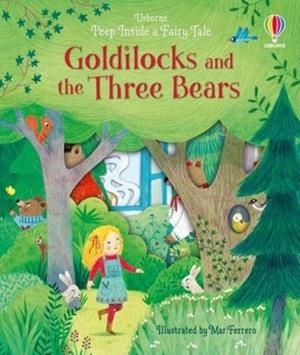 GOLDILOCKS AND THE THREE BEARS | 9781474968805 | ANNA MILBOURNE
