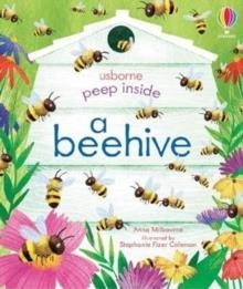 PEEP INSIDE A BEEHIVE | 9781474978477 | ANNA MILBOURNE